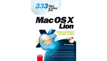 333 tipů a triků pro Mac OS X Lion 333 tipů a triků pro Mac OS X Lion